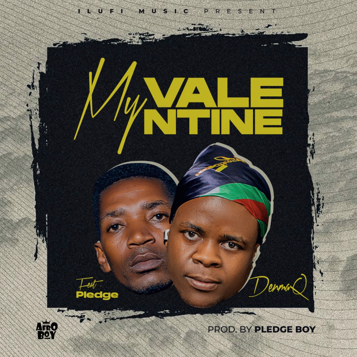 My Valentine (feat. Pledge) - Single by DenmaQ album cover
