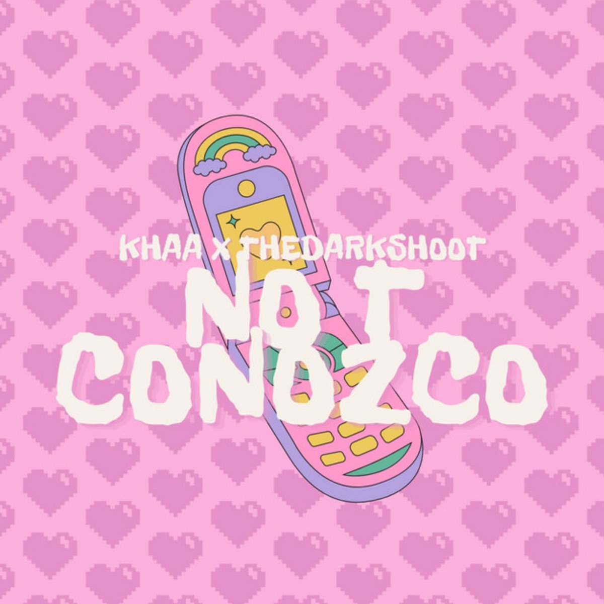 no t conozco - Single by Khaa & Thedarkshoot album cover