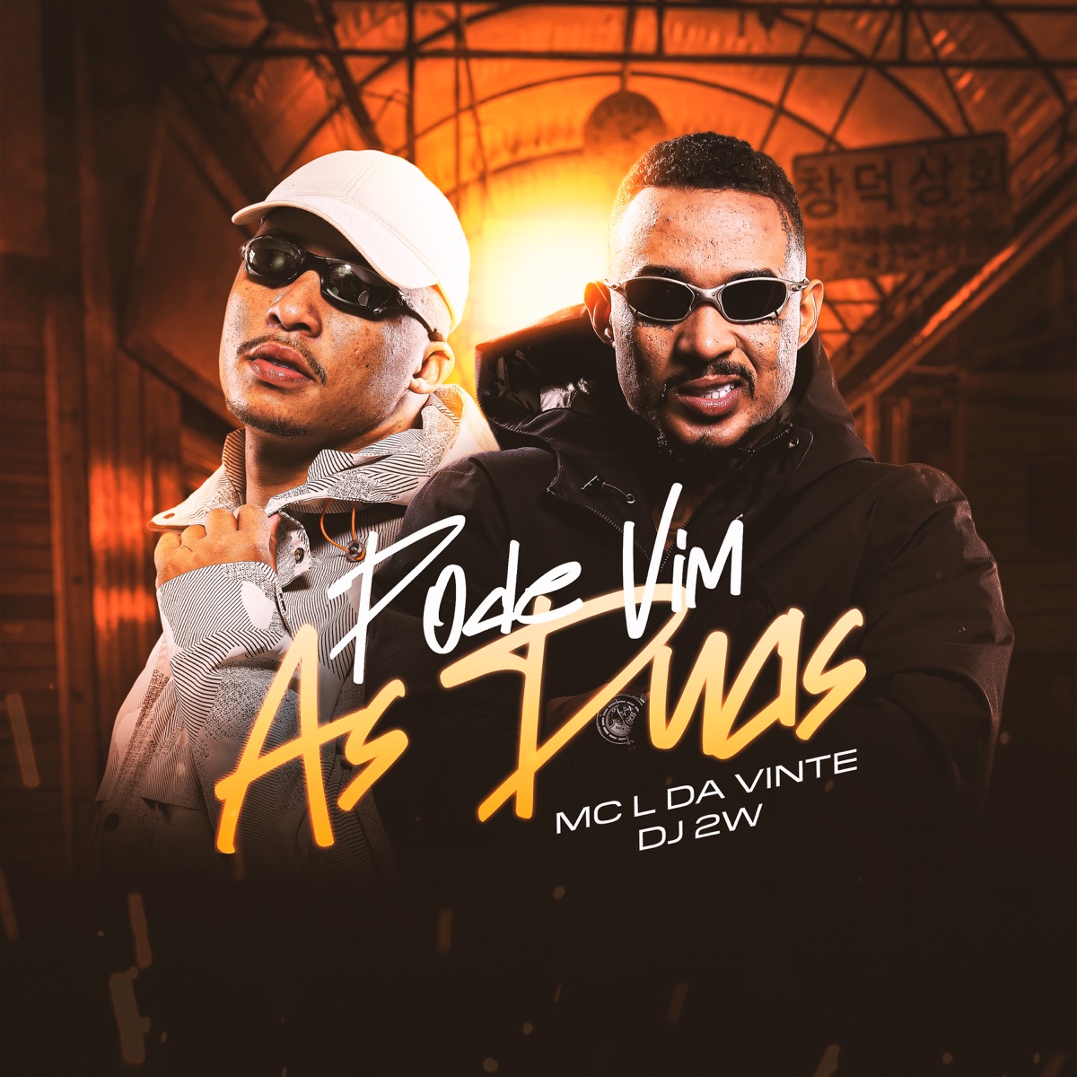 Pode Vim as Duas - Single by Dj 2w & MC L da Vinte album cover