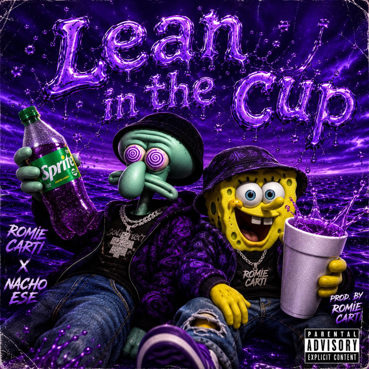 Lean in the cup (feat. Nacho ese) - Single by Romie Carti album cover