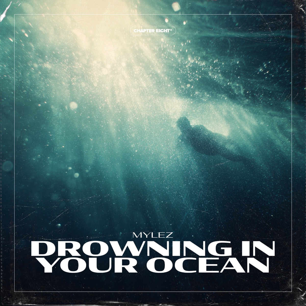 Drowning In Your Ocean - Single by Mylez album cover