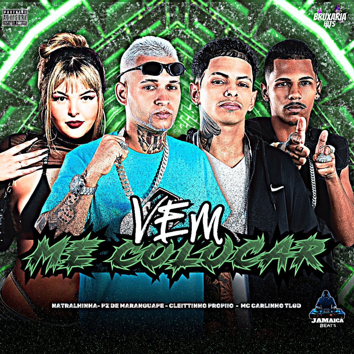 Vem Me Colocar (feat. Natralhinha) - Single by PZ de Maranguape, Mc Carlinho Tlgd & Cleitinho Propiio album cover