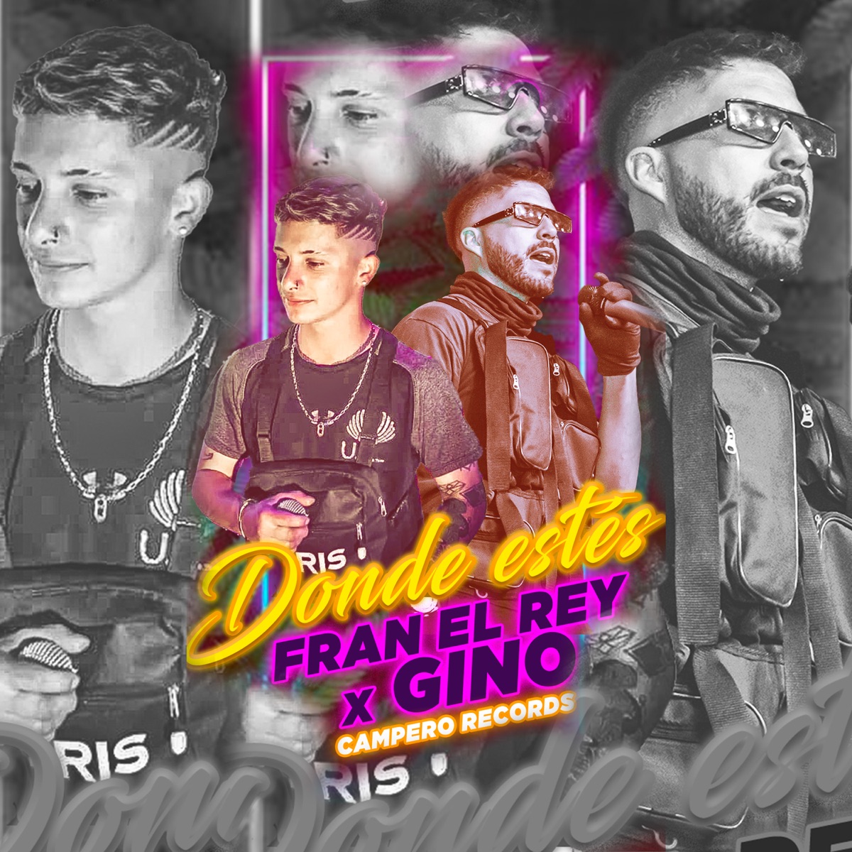 Donde Estes - Single by GINO & Fran El Rey album cover