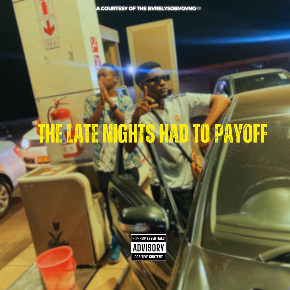 THE LATE NIGHTS HAD TO PAY OFF by Big Hommie OE & DBturnUp album cover