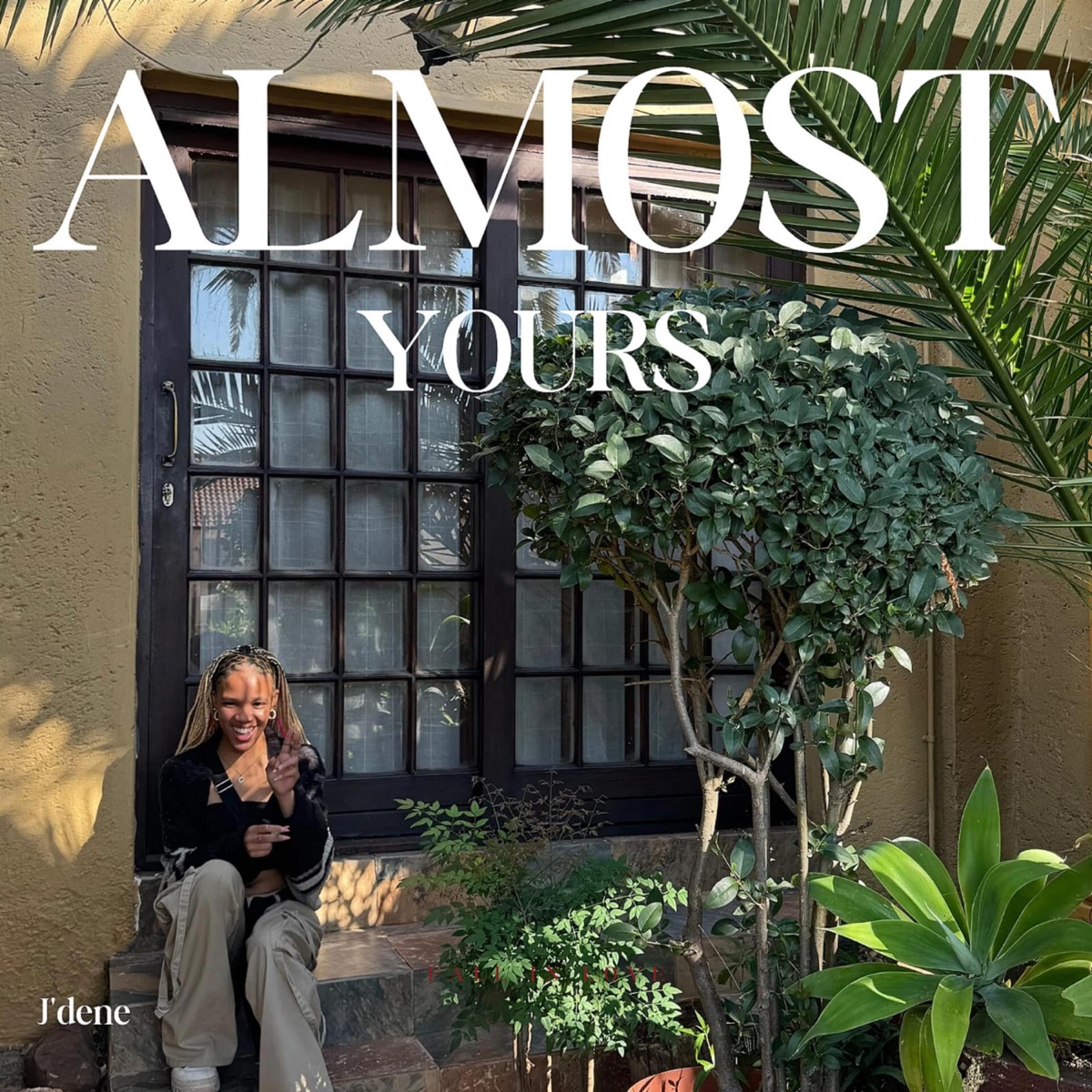 Almost yours - EP by J'dene album cover