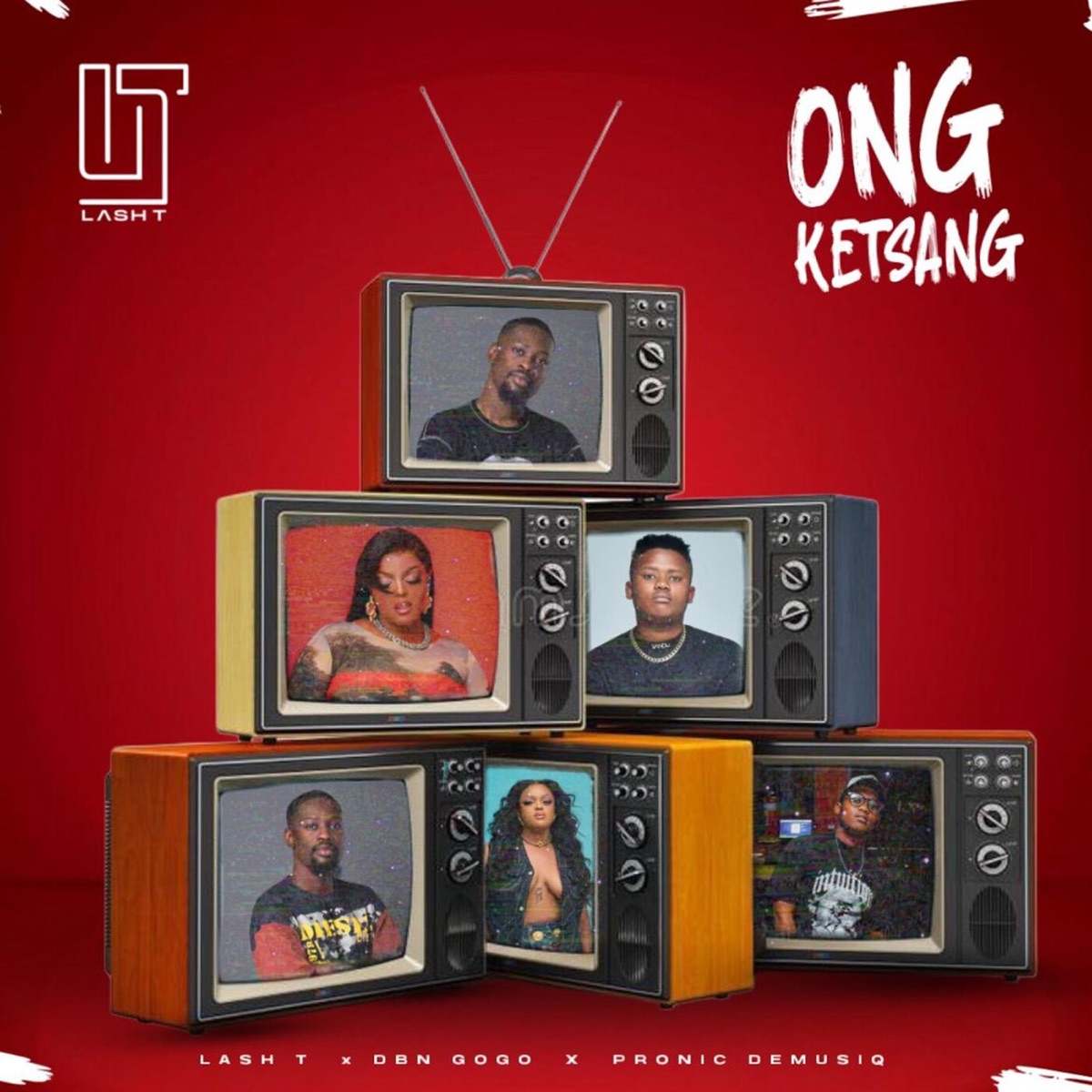 Ong Ketsang - Single by Lash T, Pronic DeMuziq & DBN Gogo album cover