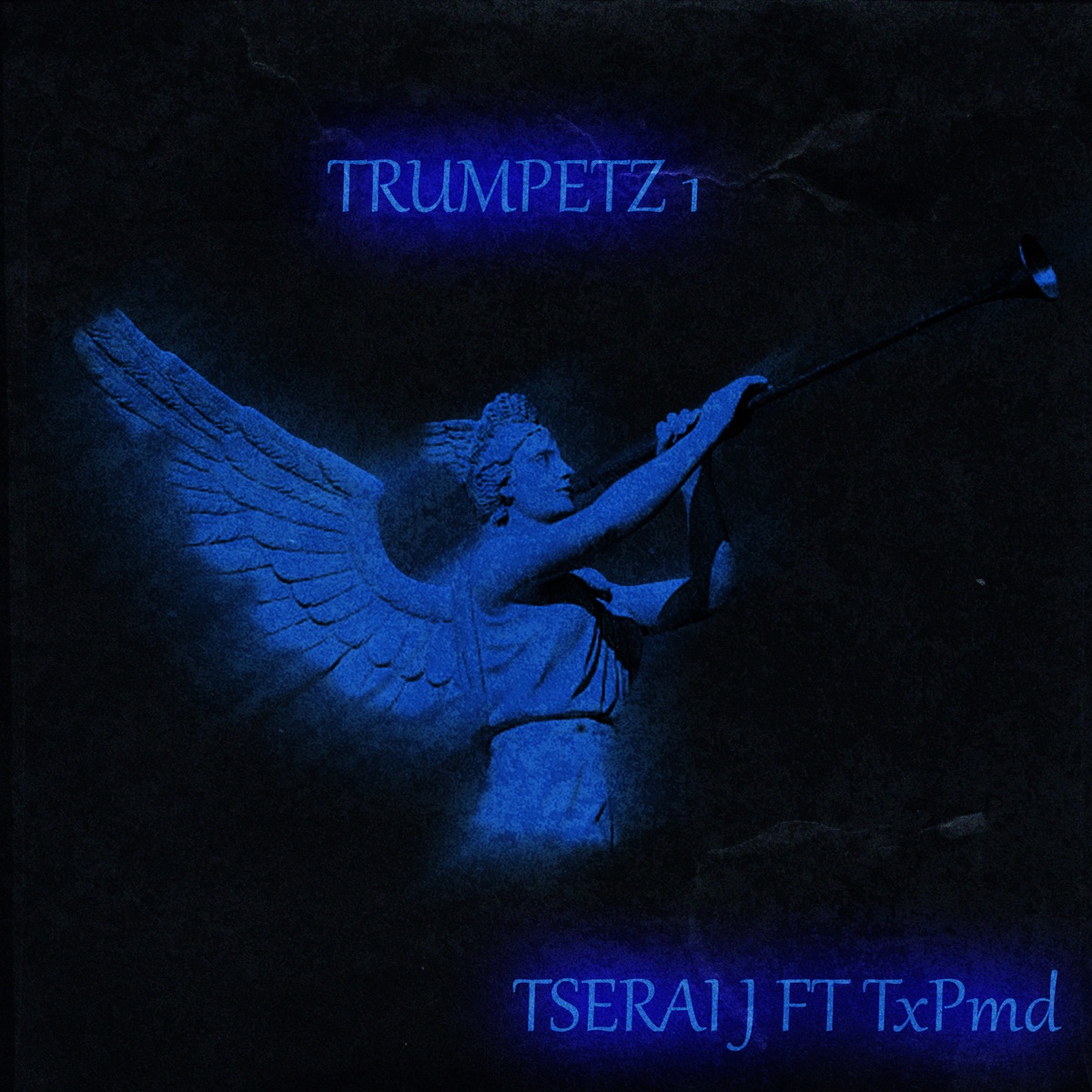 Trumpetz 1 (feat. TxPMD) - Single by Tserai J album cover