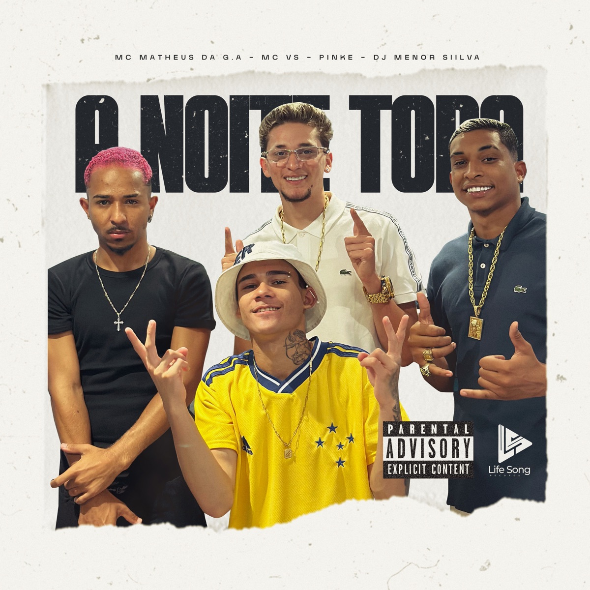 A Noite Toda (feat. Dj Menor Siilva) - Single by Pinke, Mc Matheus Da G.a & MC VS OFICIAL album cover