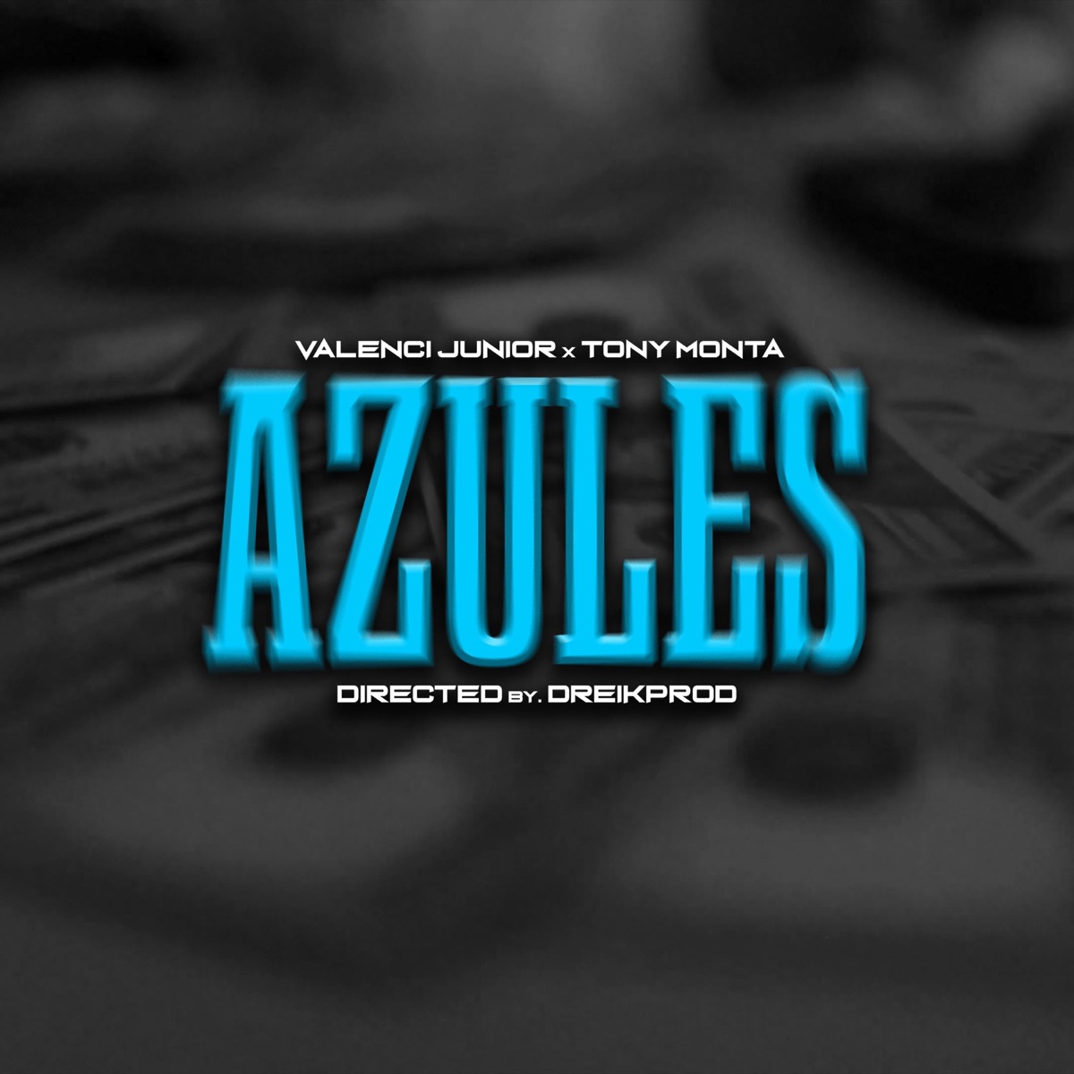 Azules (feat. Tony Monta) - Single by Valenci Junior album cover