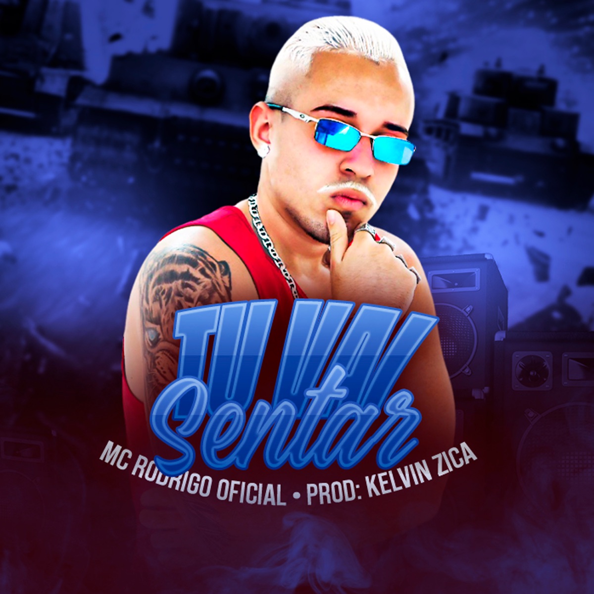 Tu Vai Sentar - Single by Mc Rodrigo Oficial album cover
