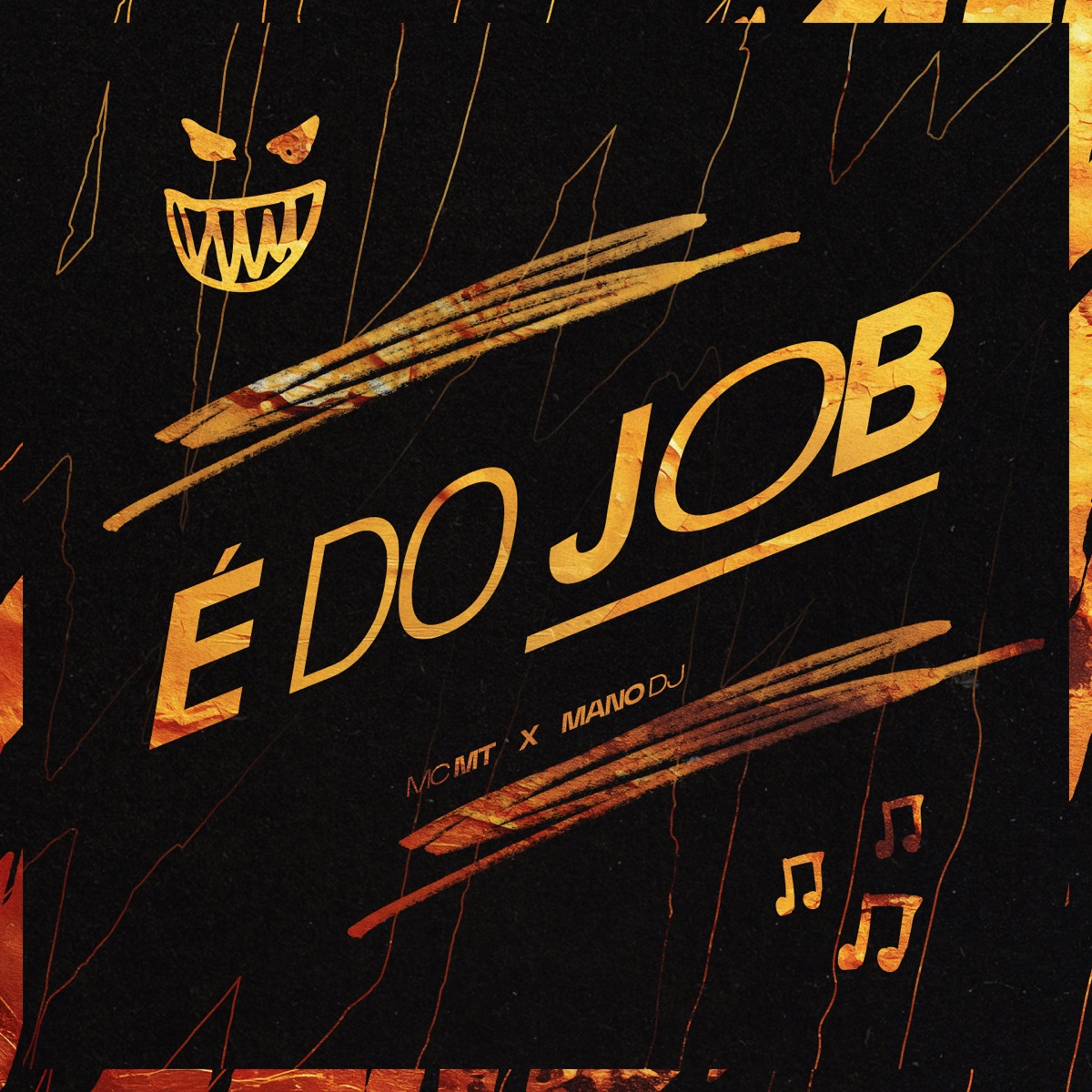 É do Job (feat. MC MT) - Single by Mano DJ & Flight Mandelão album cover