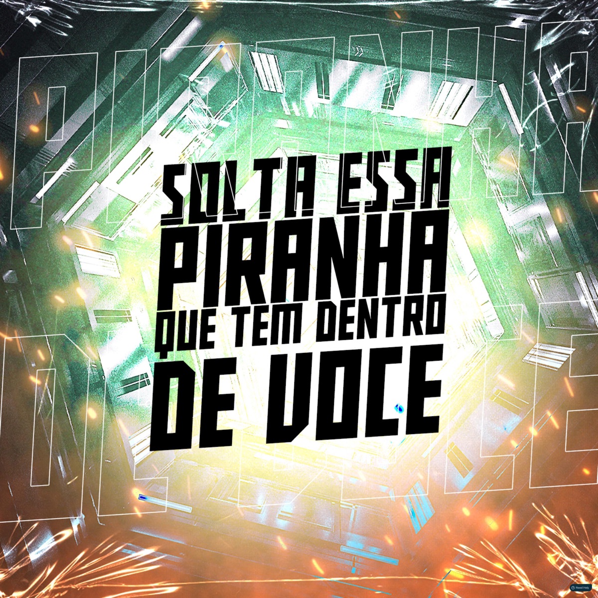 Solta Essa Piranha Que Tem Dentro de Você (feat. MC Renatinho Falcão) - Single by dj hn beat & Deusas do Funk album cover