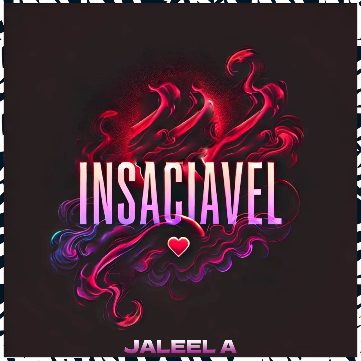 Insaciável (feat. DJ Gui & Gralla) - Single by Jaleel A album cover