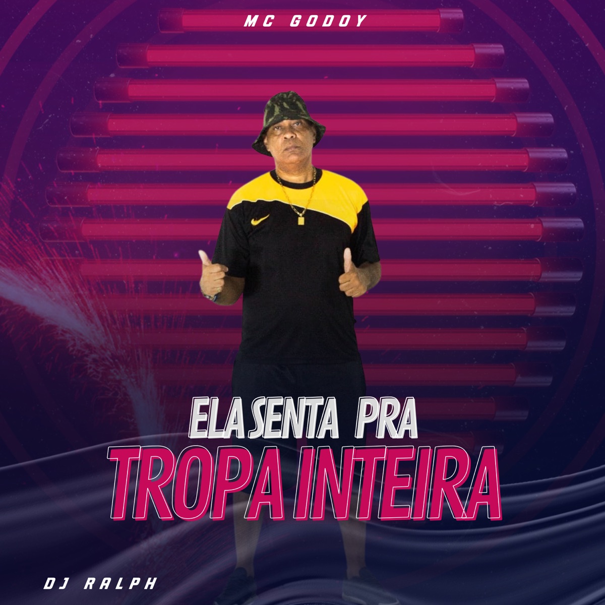 Ela Senta pra Tropa Inteira - Single by MC Godoy & Dj Ralph album cover