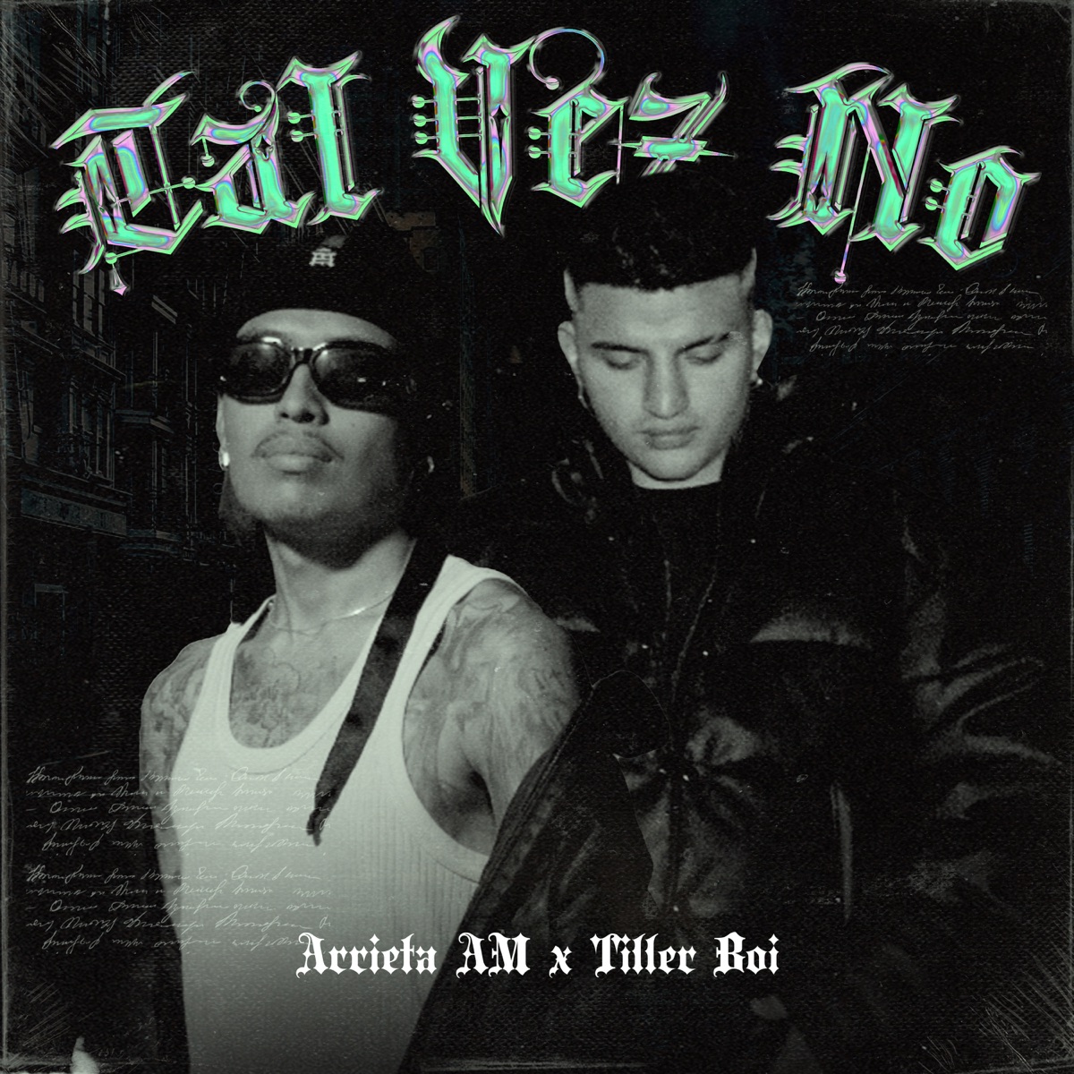 Tal Vez No - Single by Arrieta AM & Tiller Boi album cover