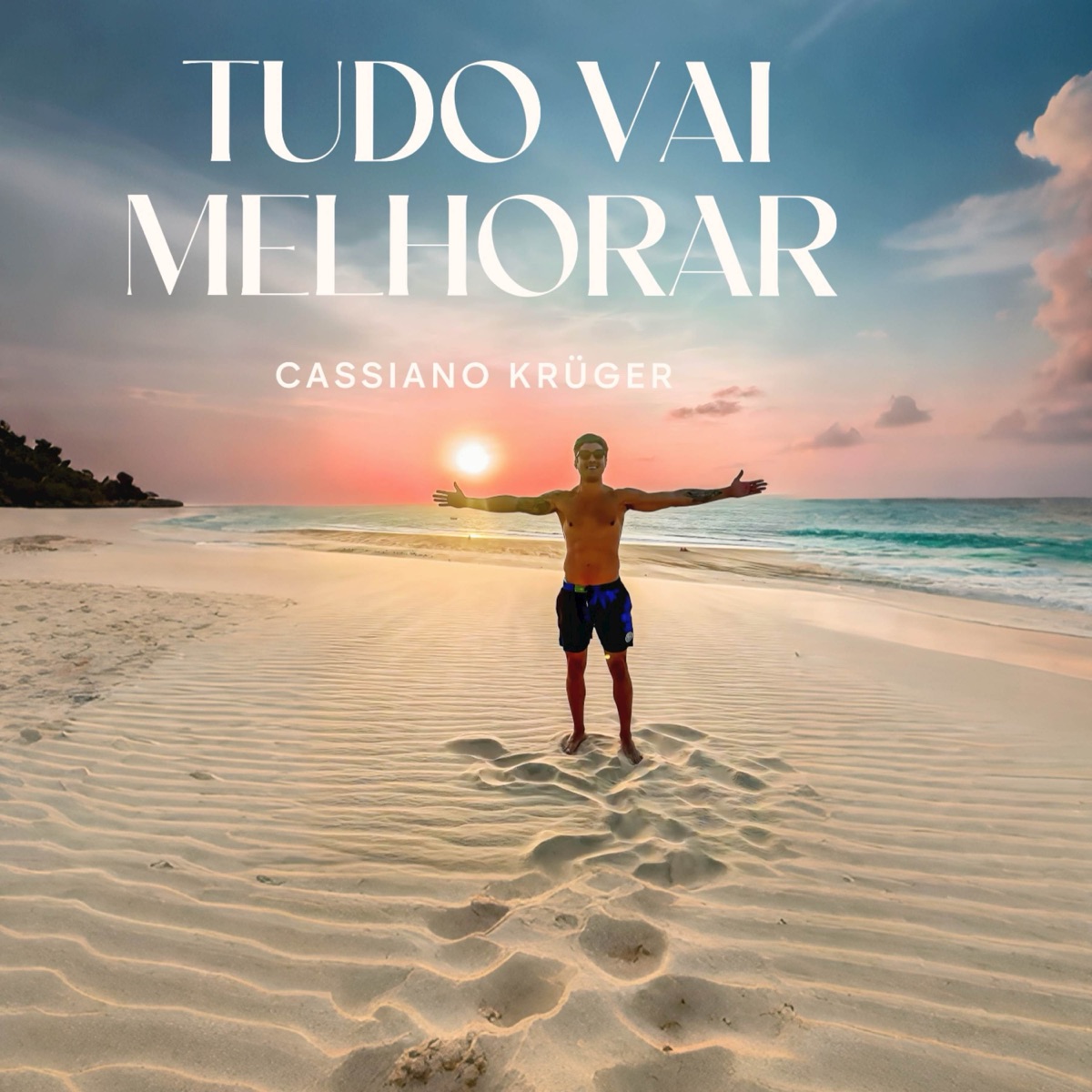 TUDO VAI MELHORAR - Single by Cassiano Kruger album cover