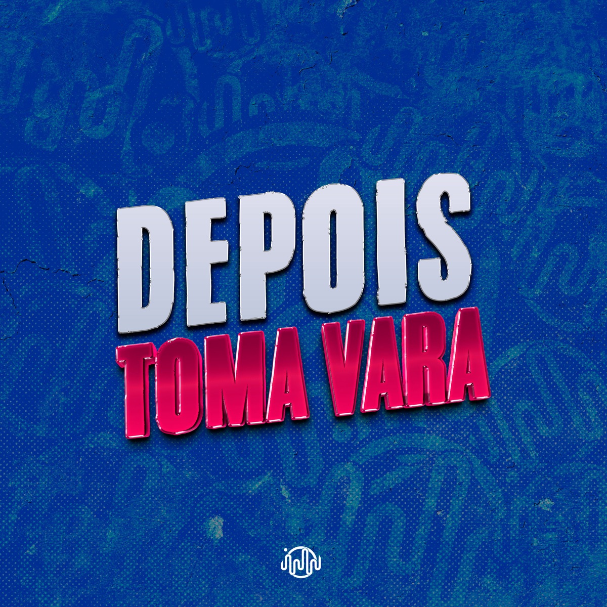 Depois Toma Vara (feat. Silva Mc & Meno Saaint) - Single by DJ Balbs & MC FP MOHAMMED album cover