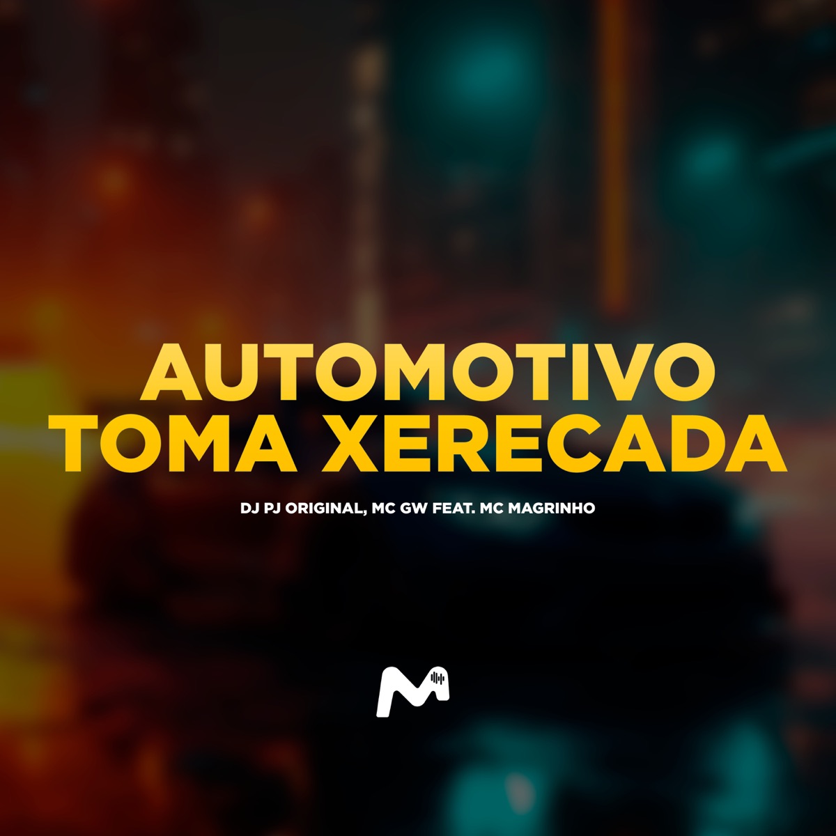AUTOMOTIVO TOMA XERECADA (feat. Mc Magrinho) - Single by DJ PJ Original & Mc Gw album cover