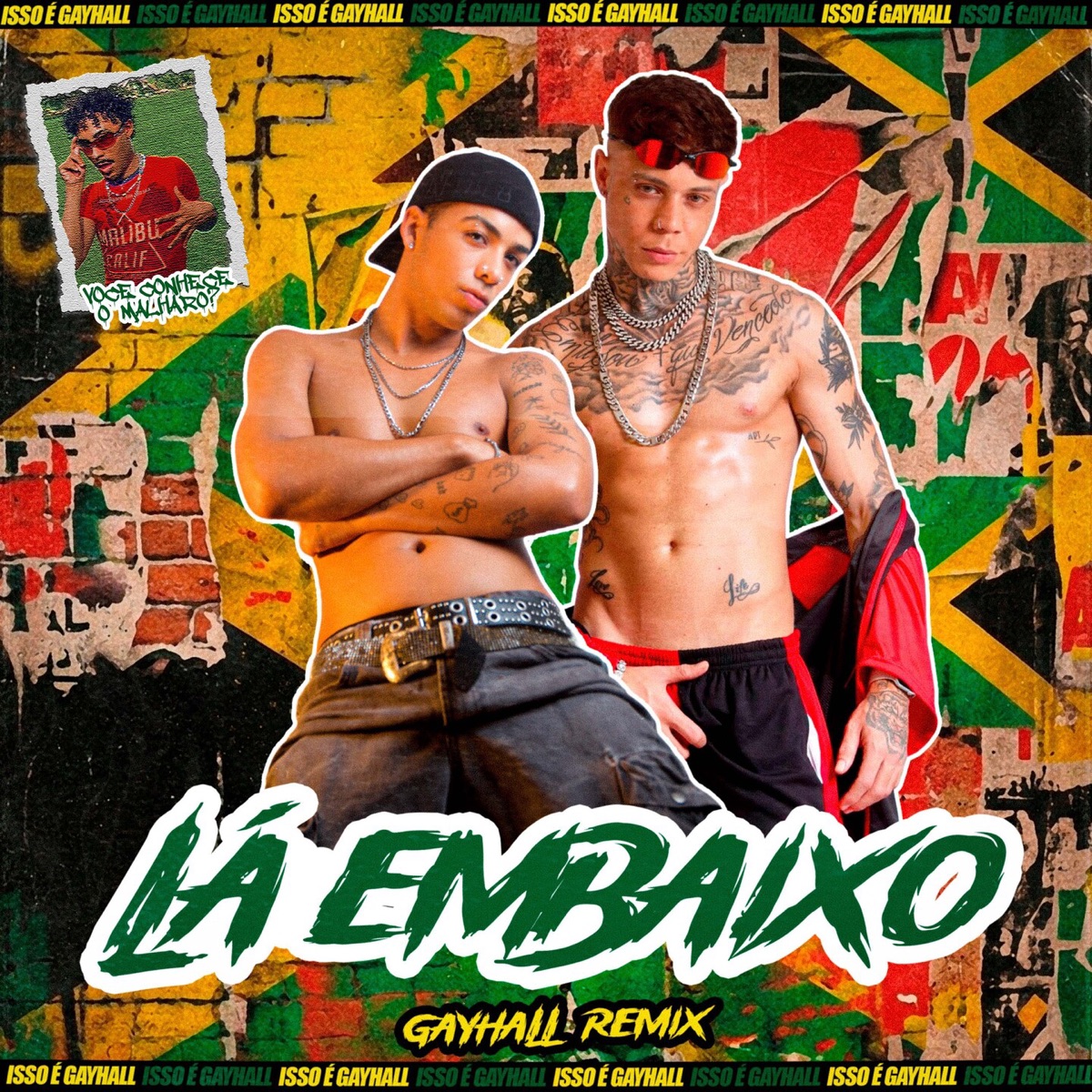 Lá Embaixo (Gayhall Remix) - Single by Yuri Gabe, Jonas kaik & Malharo album cover