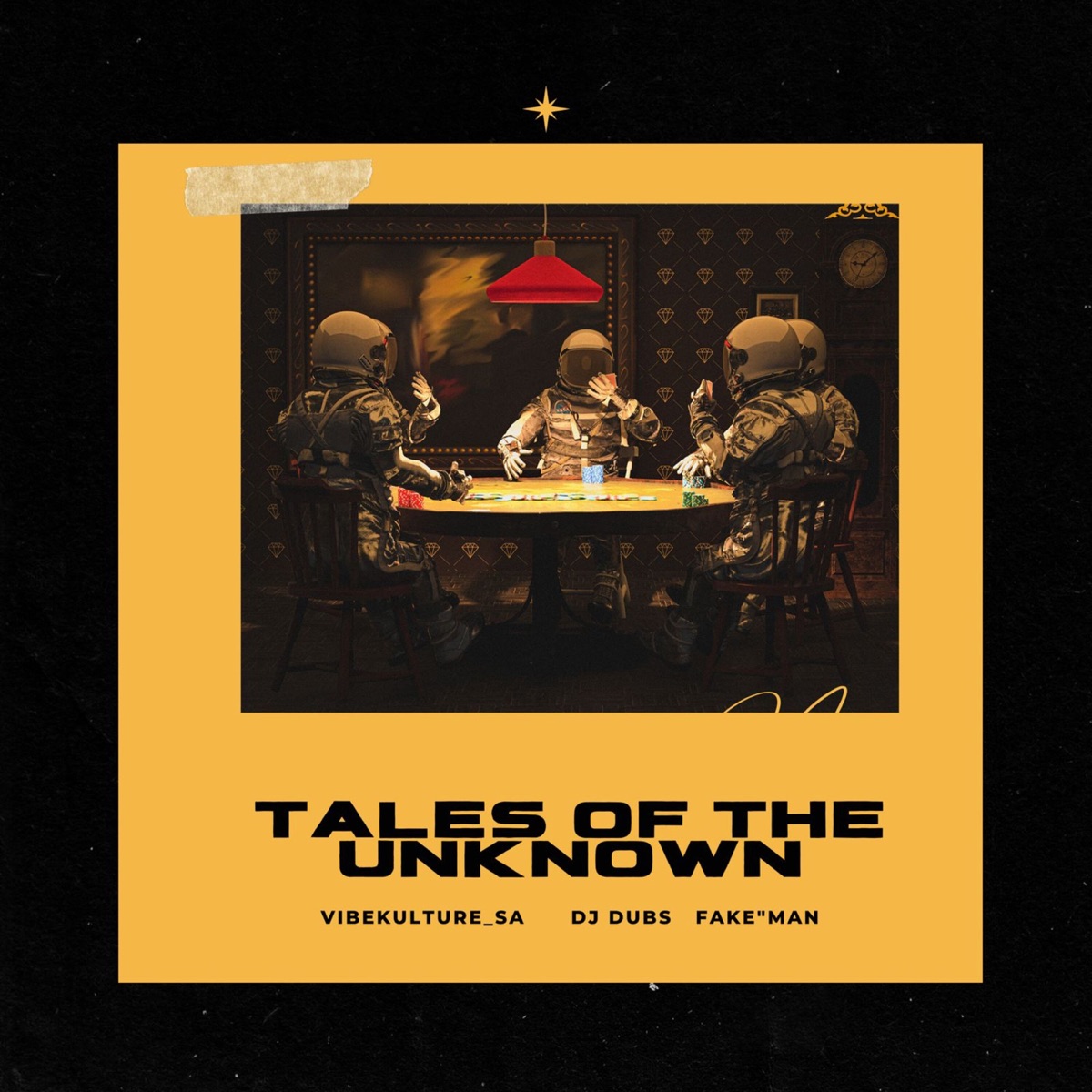 TALES OF THE UNKNOWN - Single by Vibekulture Sa, Dj Dubs & FakeManKVY album cover
