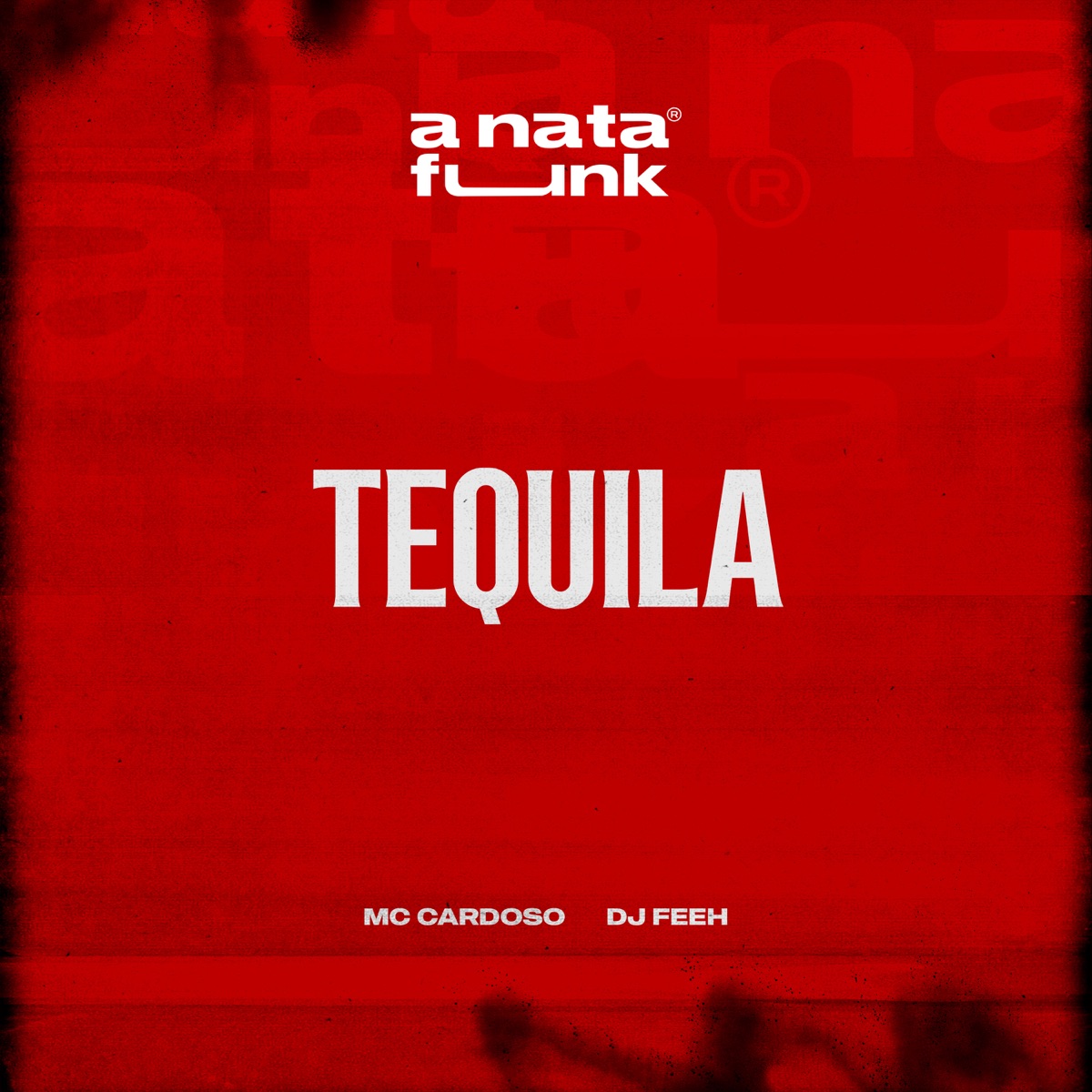 Tequila (feat. DJ Feeh) - Single by Mc Cardoso & A Nata Funk album cover