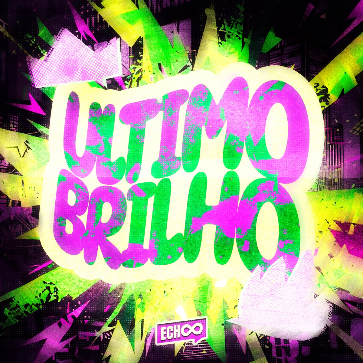 ÚLTIMO BRILHO - Single by SL3TS & KAY DA ZO album cover