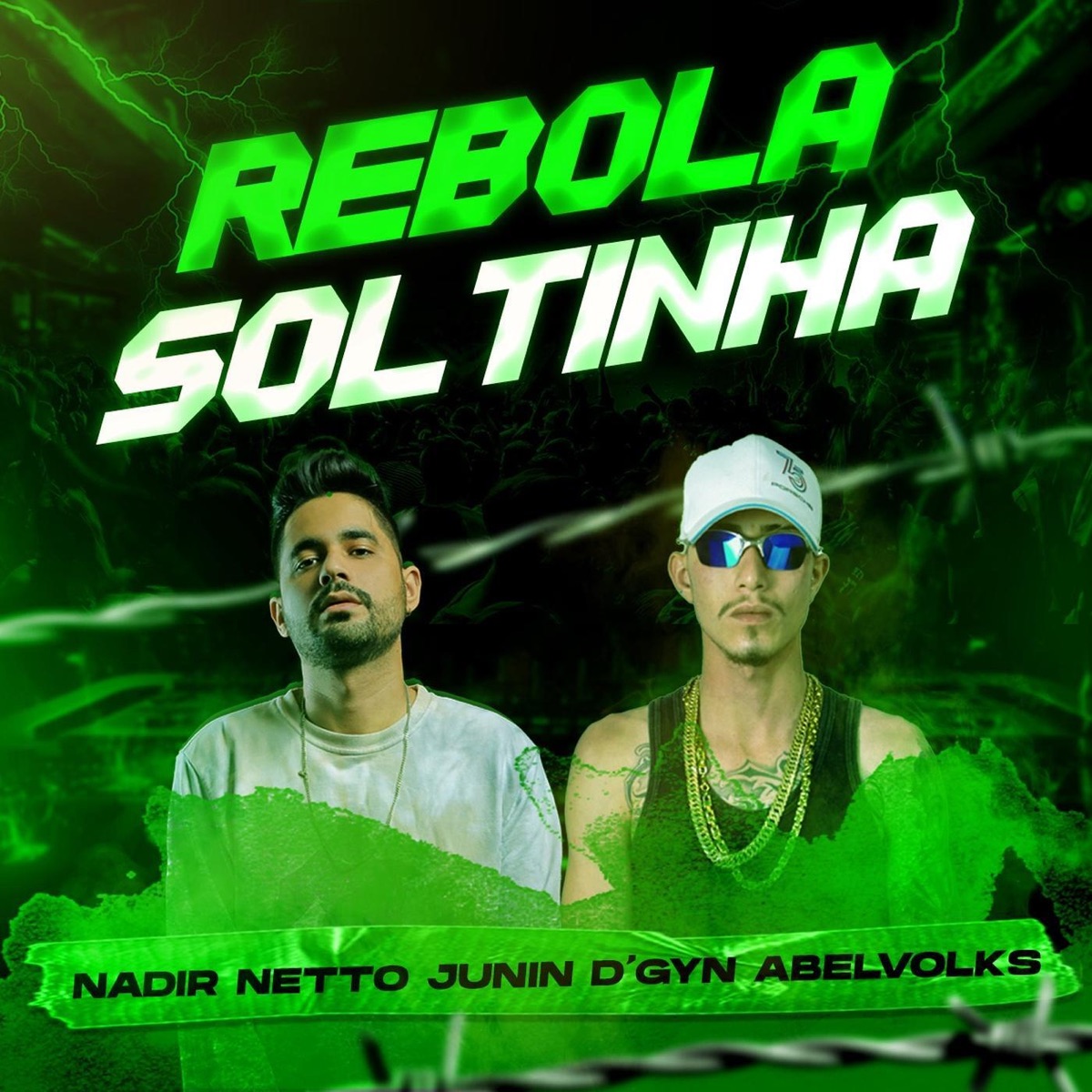 Rebola Soltinha - Single by Junin D'Gyn, Nadir Netto & abelvolks album cover