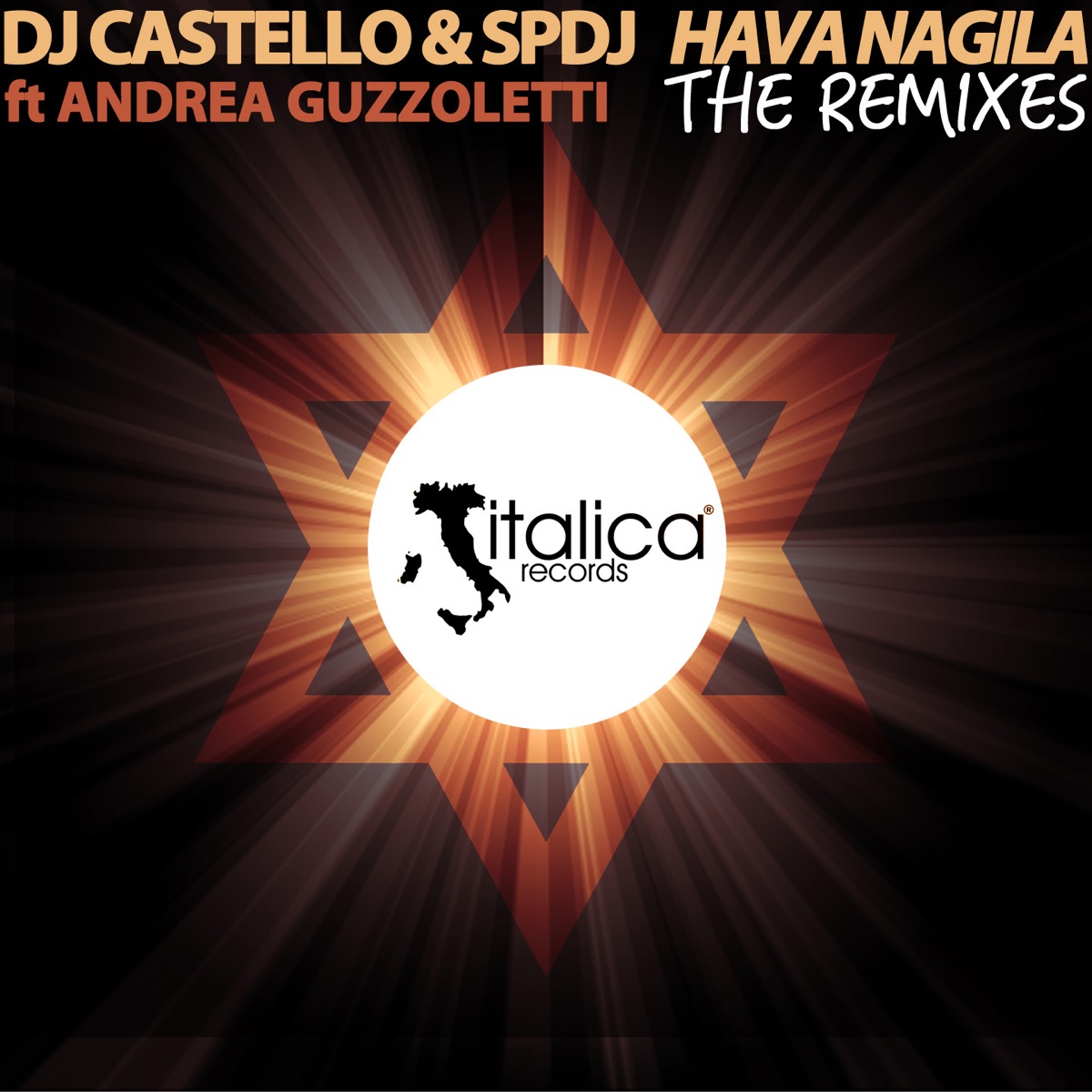 Hava Nagila (feat. Andrea Guzzoletti) [The Remixes] - EP by DJ Castello & Sp-Dj album cover