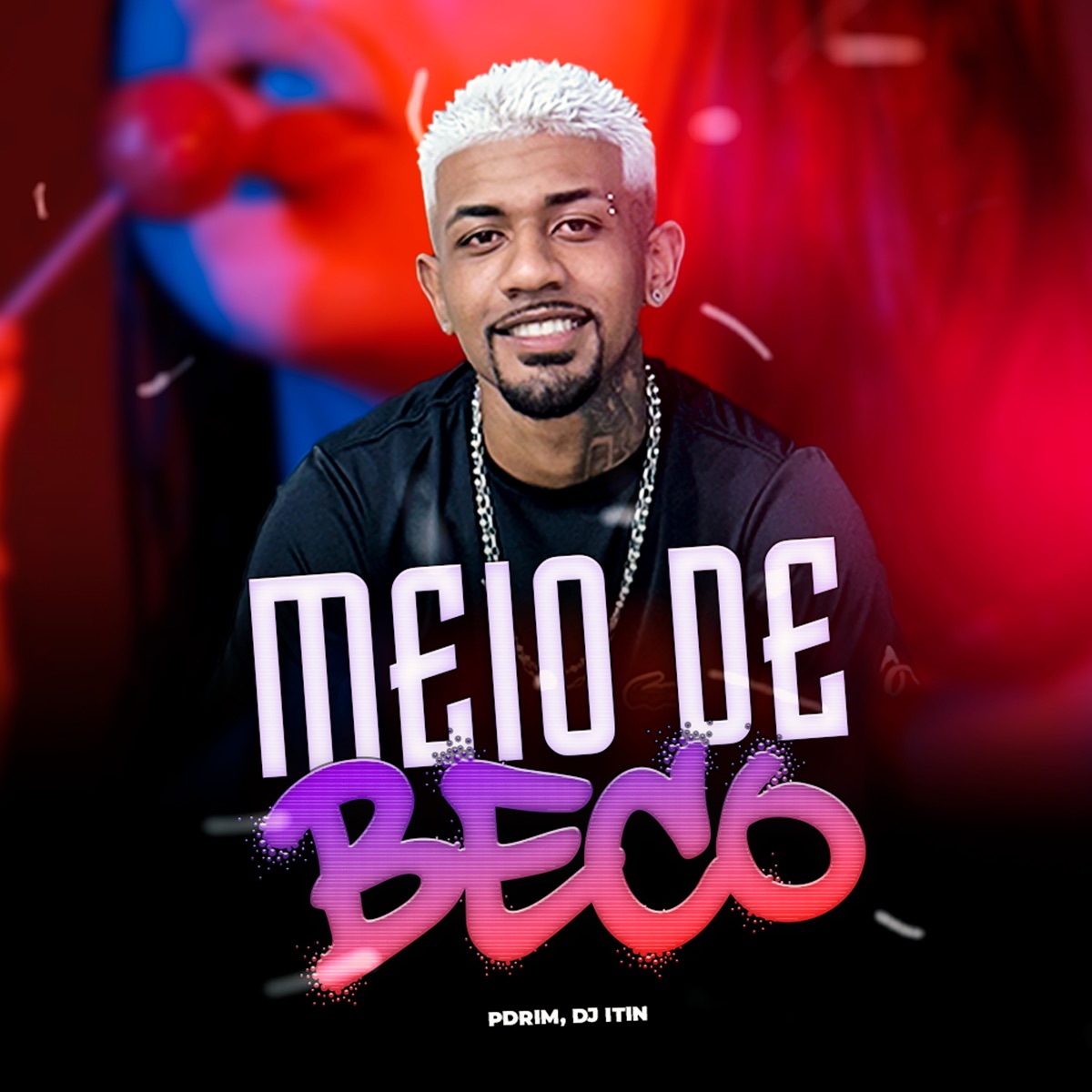 Meio de Beco - Single by Pdrim & DJ ITIN album cover