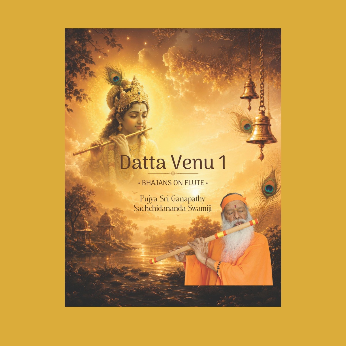Datta Venu 1 by Sri Ganapathy Sachchidananda Swamiji album cover