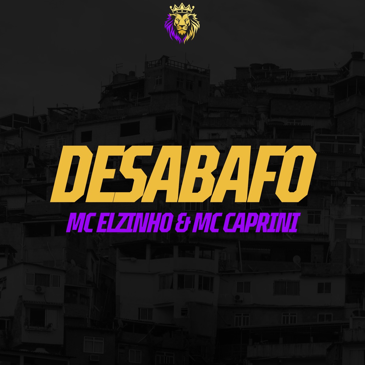 Desabafo - Single by Mc Elzinho & MC Caprini album cover