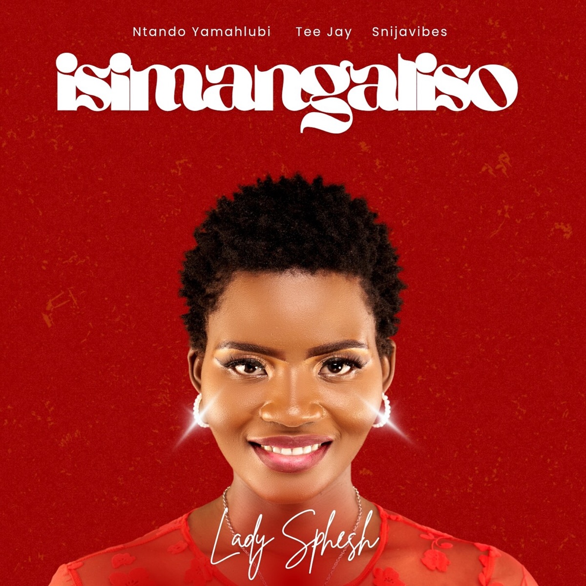 Isimangaliso (feat. Snijavibes) - Single by Lady Sphesh, Ntando Yamahlubi & Tee Jay album cover