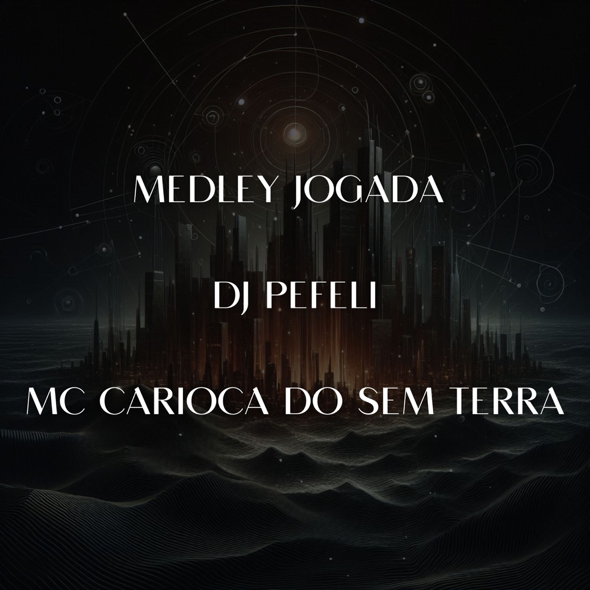 Medley Jogada (feat. MC Carioca Do Sem Terra) - Single by DJ PEFELI album cover