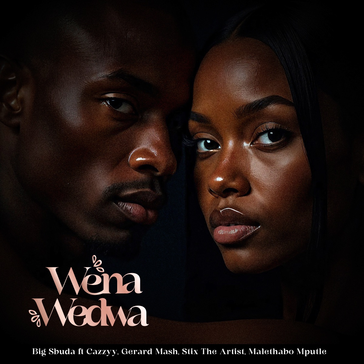 Wena Wedwa (feat. Cazzyy, Gerard Mash, Stix The Artist & Malethabo Mputle) - Single by Big Sbuda album cover