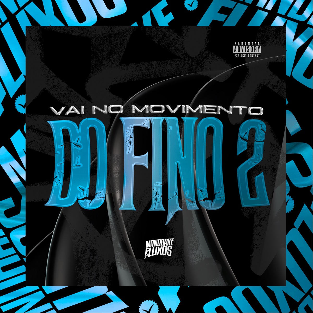 Vai no Movimento do Fino 2 - Single by DJ LUCCAS ORIGINAL & Mc Gw album cover