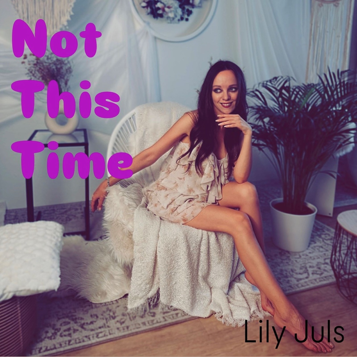 Not This Time - Single by Lily Juls album cover