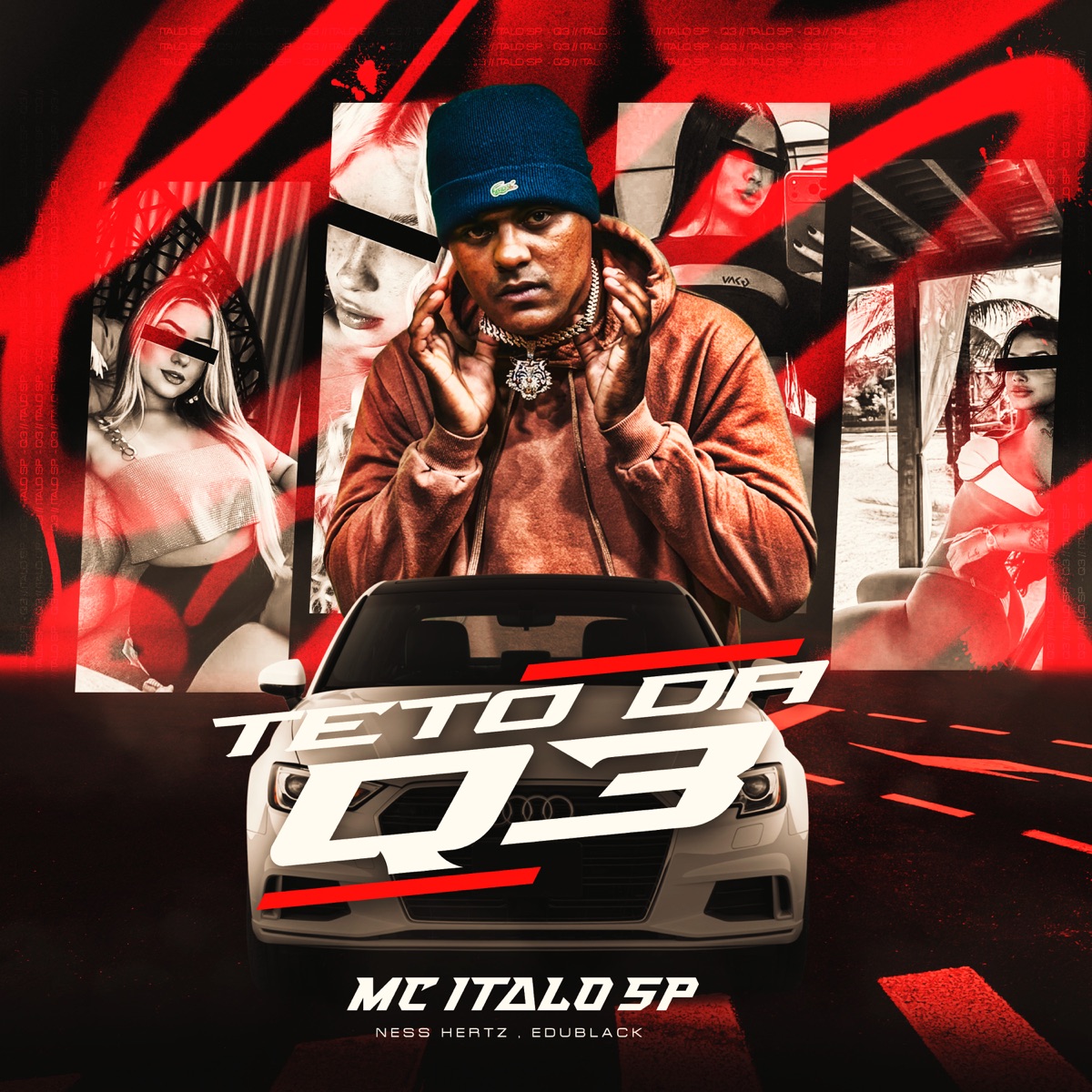 Teto da Q3 (feat. Edublack & Ness Hertz) - Single by MC Italo SP album cover