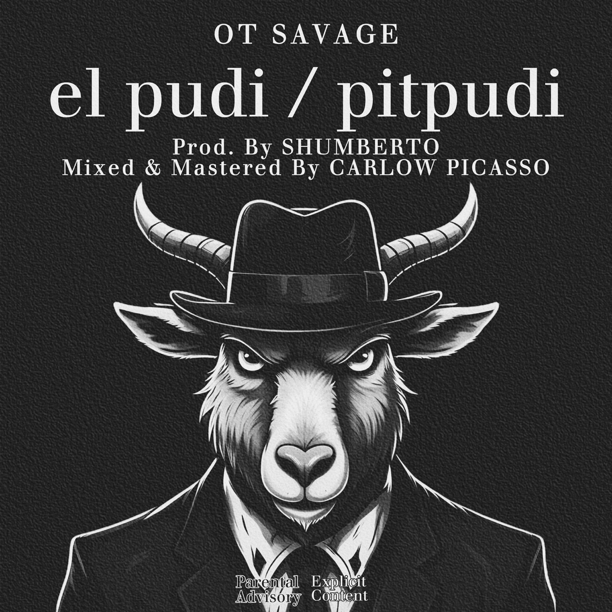 El Pudi / PitPudi - Single by OT Savage album cover