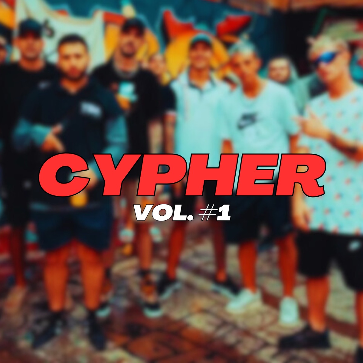 CYPHER VOL. #1 (feat. Spam, Polonia, Tino & MERO74) - Single by B. R. A album cover
