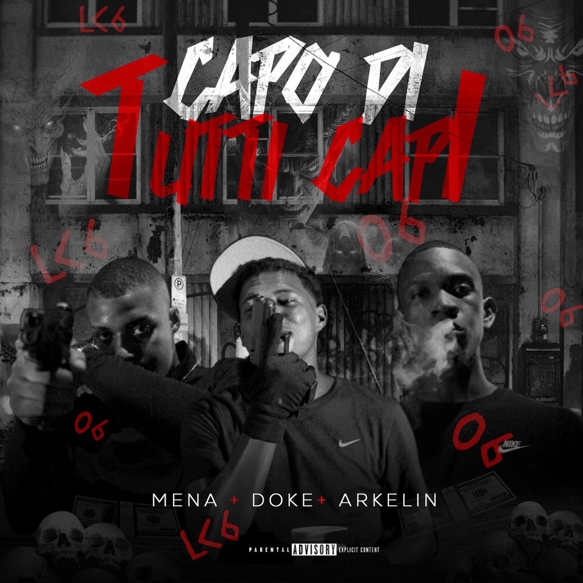 CAPO DI TUTTI CAPI (feat. Mena & Arkelin) - Single by Doke album cover