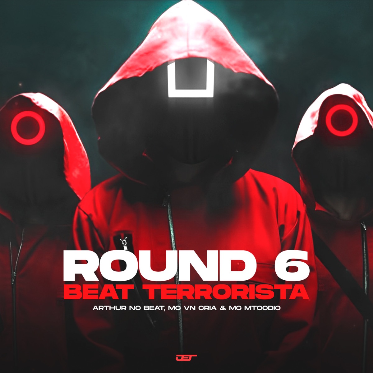 Round 6 - Beat Terrorista - Single by Arthur No Beat, MC VN Cria & MC MTOODIO album cover