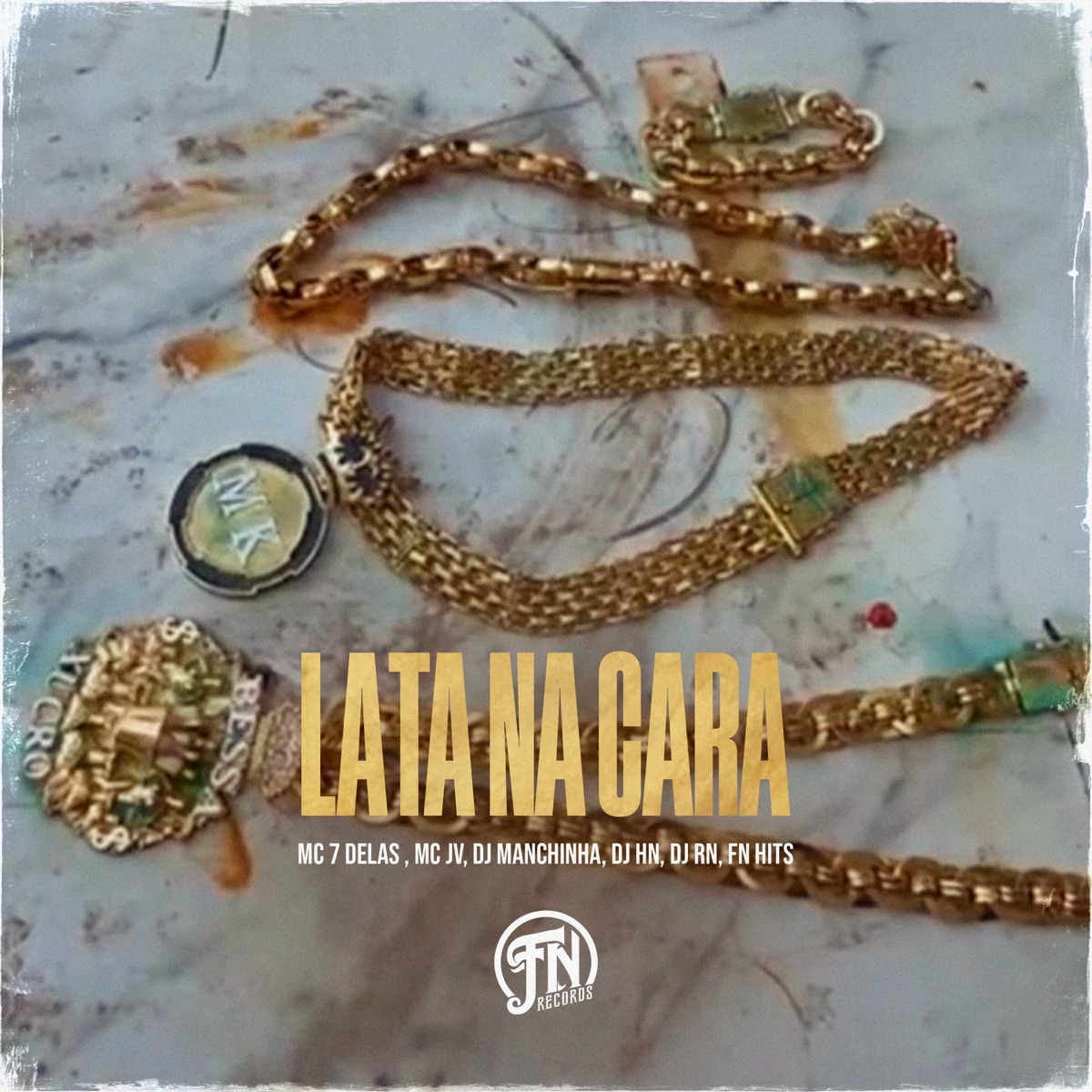 Lata na Cara (feat. Mc 7 delas) - Single by Dj Manchinha, MC JV, DJ HN & DJ RN album cover