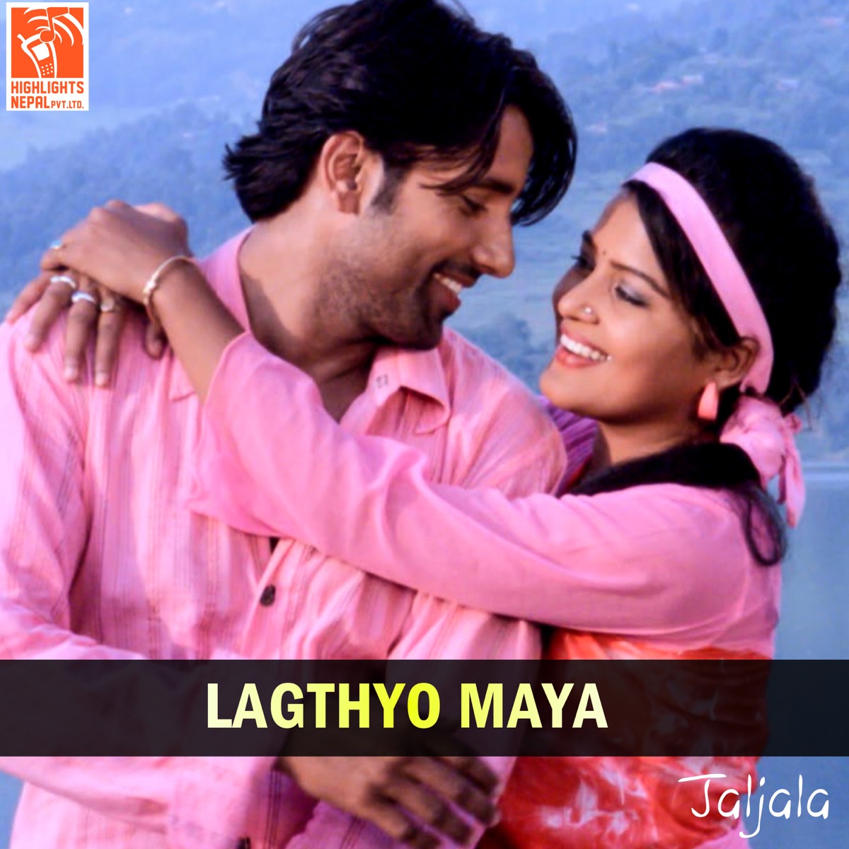 Lagthyo Maya (From "Jaljala") - Single by Rajesh Payal Rai, Sapana Shree & Chetan Sapkota album cover