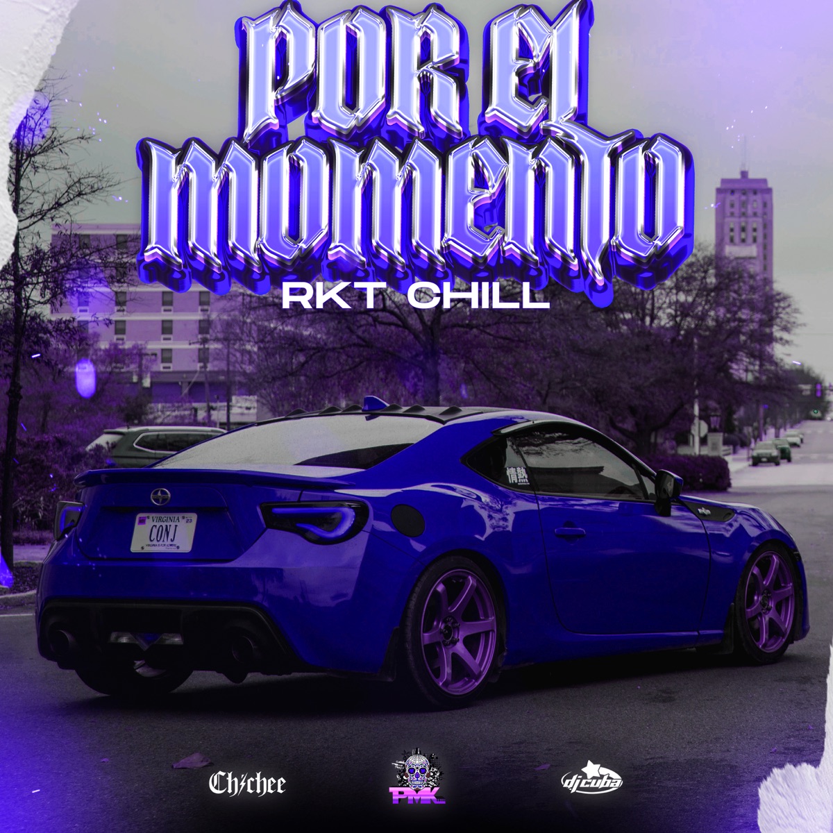 Por El Momento (RKT Chill) - Single by DJ Cuba, DJ Pirata & Chichee album cover