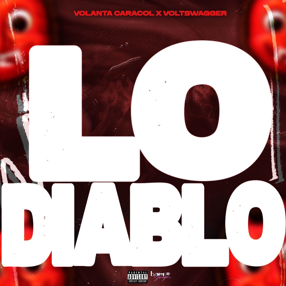 Lo Diablo (feat. Volanta Caracol) - Single by Voltswagger album cover