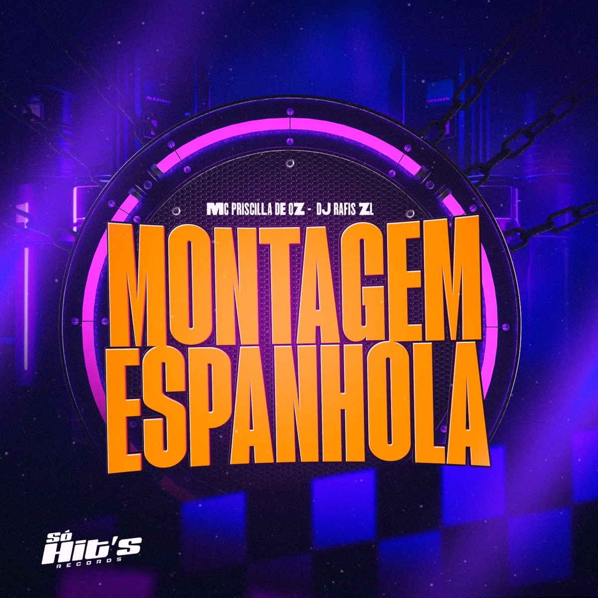 Montagem Espanhola - Single by DJ RAFIS ZL & Mc Priscilla De Oz album cover