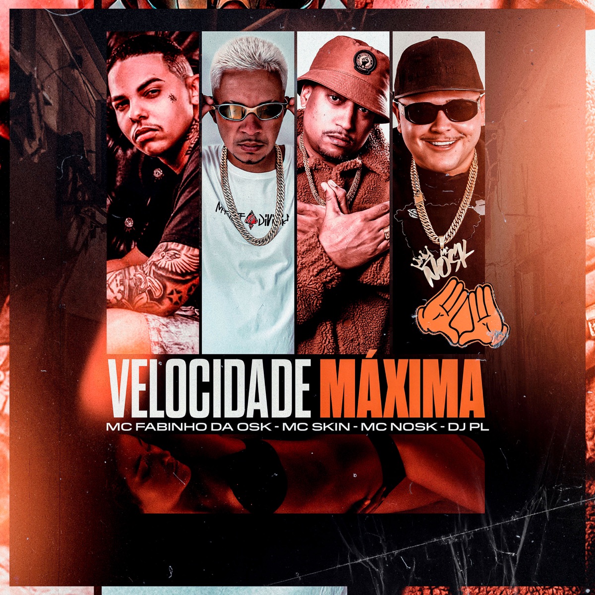 Velocidade Máxima (feat. DJ PL O PSICOPATA) - Single by Mc Skin, MC Fabinho da Osk & mc nosk album cover