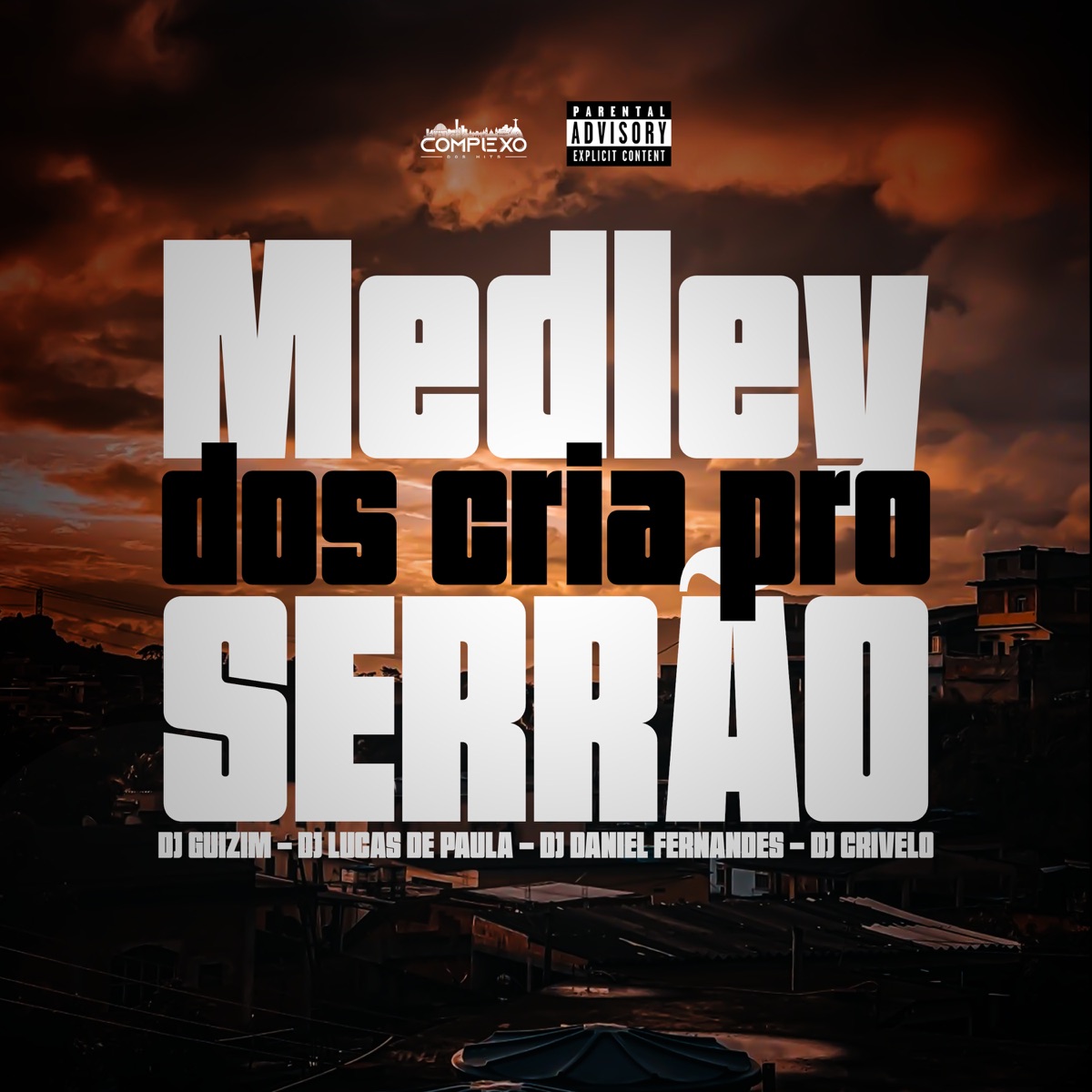 Medley dos Cria pro Serrão (feat. DJ CRIVELO) - Single by dj guizim, Dj Daniel Fernandes & DJ LUCAS DE PAULA album cover