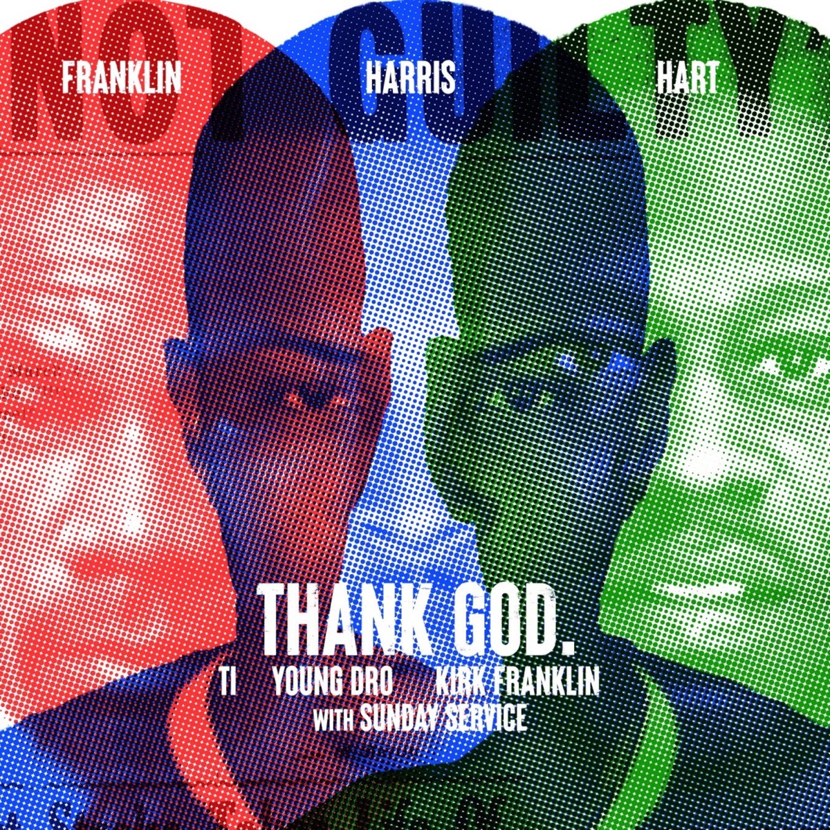 Thank God  (feat. Young Dro) - Single by T.I., Kirk Franklin & Sunday Service Choir album cover