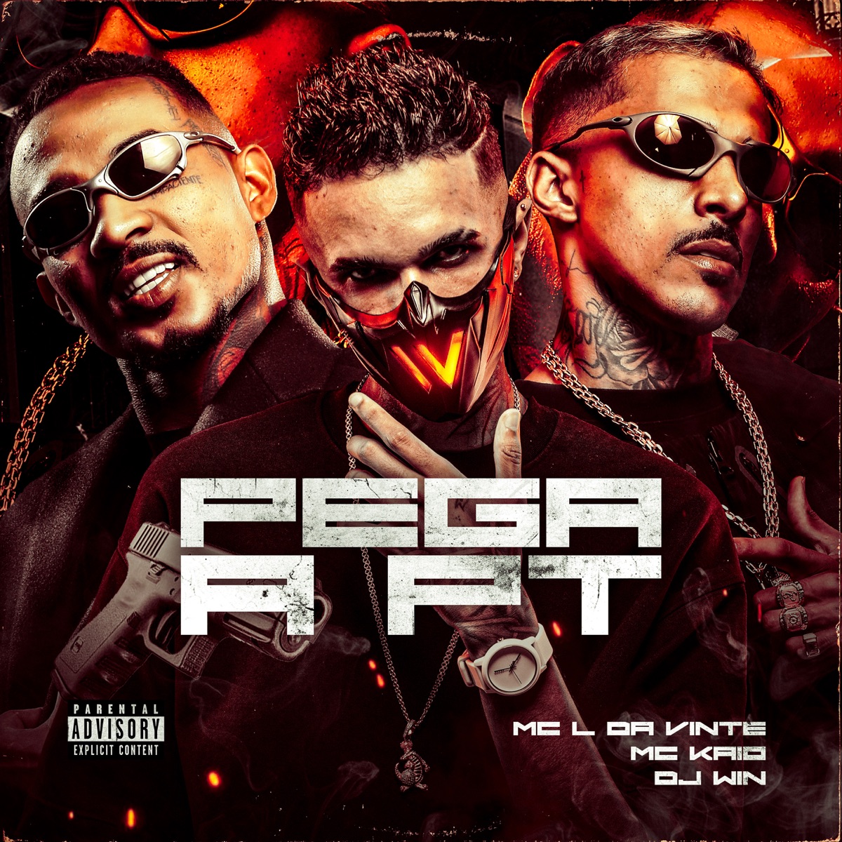 Pega a Pt - Single by MC L da Vinte, MC Kaio & Dj Win album cover